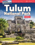 Travel Adventures: Tulum National Park: Addition (Grade 1)