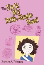 Fork in My Fifth-Grade Road