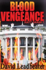 Blood Vengeance: Matt Drake 7