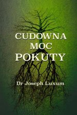 Cudowna Moc Pokuty