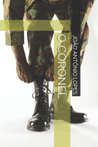 O Coronel