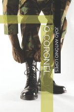O Coronel
