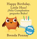 Happy Birthday Little Hoo / !Feliz Cumpleanos pequeno Buho!
