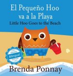Little Hoo goes to the Beach / El Pequeno Hoo va a la Playa