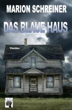 blaue Haus