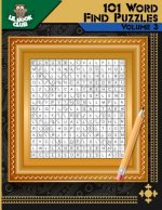 101 Word Find Puzzles Vol. 3: Themed Word Searches, Puzzles to Sharpen Your Mind