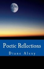 Poetic Reflections