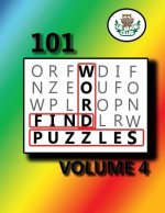 101 Word Find Puzzles Vol. 4: Themed Word Searches, Puzzles to Sharpen Your Mind