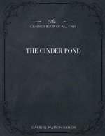 The Cinder Pond