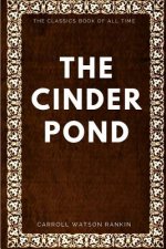 The Cinder Pond