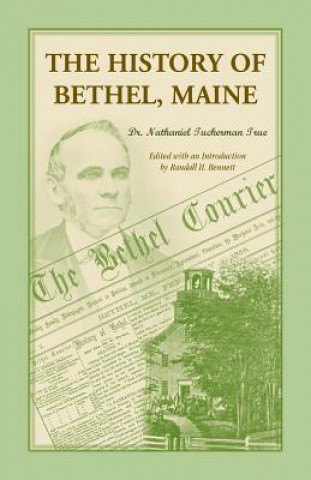 History of Bethel, Me