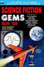 Science Fiction Gems, Volume Four, Jack Sharkey and Others