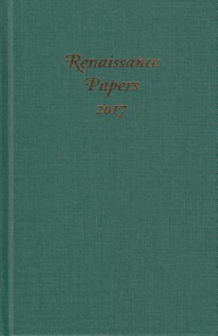 Renaissance Papers 2017