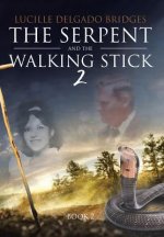Serpent and the Walking Stick 2
