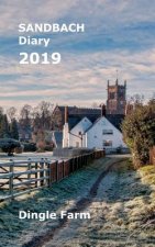 Sandbach Diary 2019: Dingle Farm