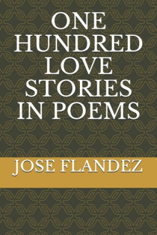 One Hundred Love Stories in Poems
