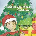 Magical Christmas for Paul Stewart