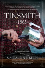 Tinsmith 1865: Volume 1