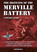 Silencing of the Merville Battery