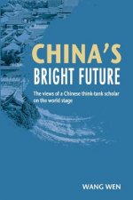 China's Bright Future