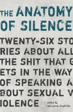 Anatomy of Silence