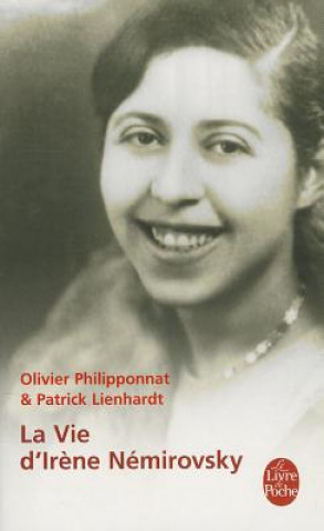 La Vie d'Ir?ne Némirovsky