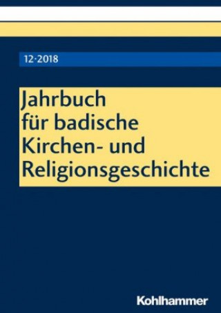 Jahrbuch für badische Kirchen- und Religionsgeschichte