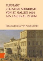 Furstabt Celestino Sfondrati von St. Gallen 1696 als Kardinal in Rom