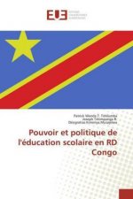 Pouvoir et politique de l'education scolaire en RD Congo
