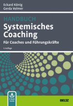 Handbuch Systemisches Coaching, m. 1 Buch, m. 1 E-Book