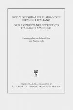 Ocio y ociosidad en el siglo XVIII español e italiano