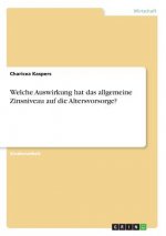 Welche Auswirkung hat das allgemeine Zinsniveau auf die Altersvorsorge?