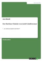 Der Berliner Dialekt von Adolf Glaßbrenner