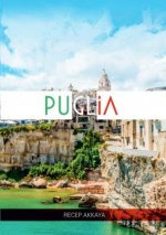 Pugliada bir hafta
