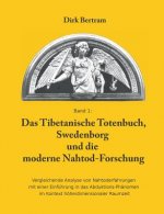 Tibetanische Totenbuch, Swedenborg und die moderne Nahtod-Forschung