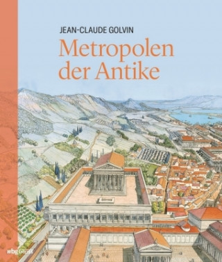 Golvin, J: Metropolen der Antike