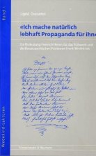 'Ich mache natürlich lebhaft Propaganda für ihn'