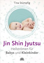 Jin Shin Jyutsu - Heilströmen für Babys und Kleinkinder