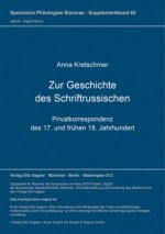 Zur Geschichte des Schriftrussischen