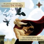 Die geheimnisvolle Welt des Leonardo da Vinci