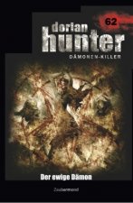 Dorian Hunter 62 - Der ewige Dämon