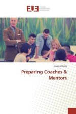Preparing Coaches & Mentors