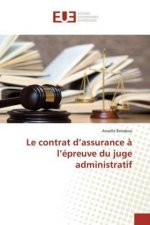 Le contrat d'assurance à l'épreuve du juge administratif