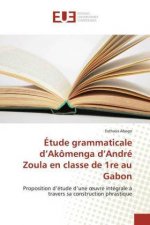 Étude grammaticale d'Akômenga d'André Zoula en classe de 1re au Gabon