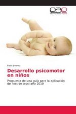 Desarrollo psicomotor en ni?os