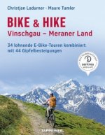 Bike & Hike Vinschgau - Meraner Land