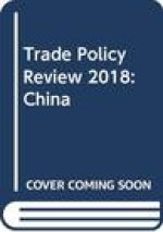 Trade Policy Review 2018: China
