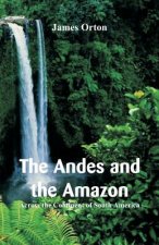 Andes and the Amazon