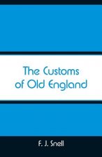 Customs of Old England