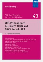 VDE-Prüfung nach BetrSichV, TRBS und DGUV-Vorschrift 3